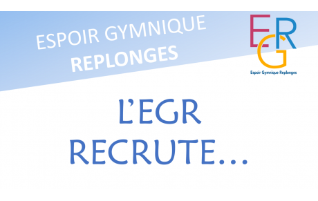 L'EGR Recrute...